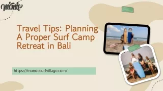 Travel Tips Planning A Proper Surf Camp Retreat in Bali