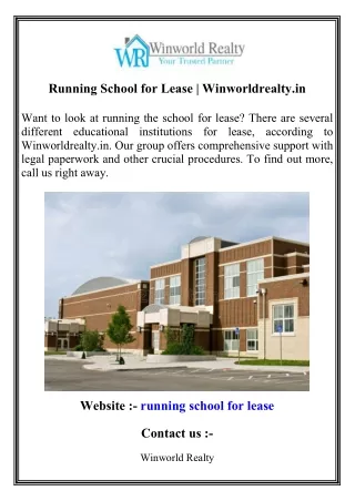 Running School for Lease   Winworldrealty.in