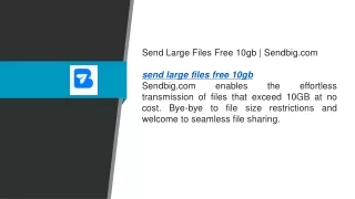 Send Large Files Free 10gb  Sendbig.com