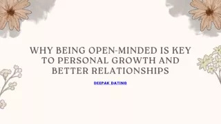 Why Being Open-Minded is Key to Personal Growth and Better Relationships