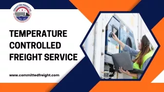 Temperature Controlled Freight Service