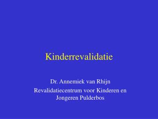 Kinderrevalidatie