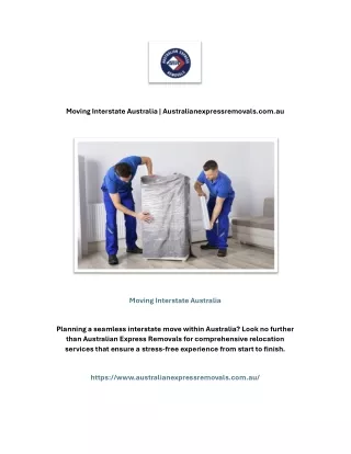 Moving Interstate Australia | Australianexpressremovals.com.au