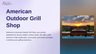 American-Outdoor-Grill-Shop