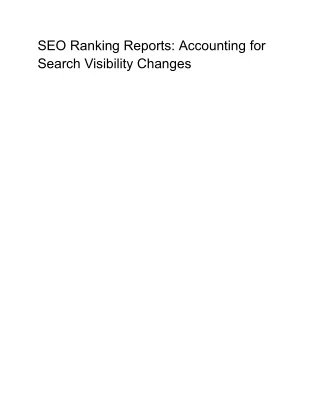 SEO Ranking Reports Accounting for Search Visibility Changes