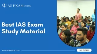 IAS Exam Made Easy Effective Study Material and Techniques