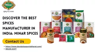 Discover the Best Spices Manufacturer in India Minar Spices