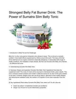 Strongest Belly Fat Burner Drink- The Power of Sumatra Slim Belly Tonic