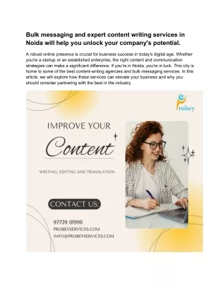 Bulk messaging and expert content writing services in Noida will help you unlock your company's potential
