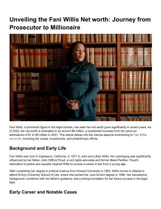 Unveiling the Financial Journey of Fani Willis_ From Prosecutor to Millionaire