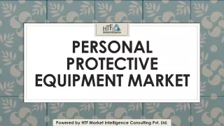 Personal Protective Equipment Market