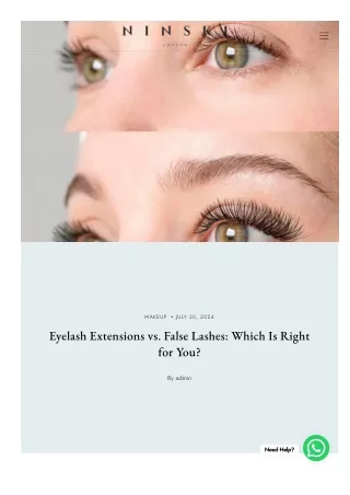 Eyelash Extensions vs. False Lashes: Which Is Right for You?