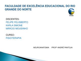 FACULDADE DE EXCELÊNCIA EDUCACIONAL DO RIO GRANDE DO NORTE