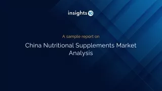 China Nutritional Supplements Market Analysis