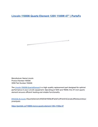 Lincoln 110008 Quartz Element 120V 1100W 47_ _ PartsFe