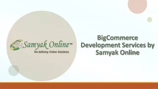 BigCommerce Development Services by Samyak Online