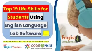 Top 19 Life Skills for Students Using English Language Lab Software