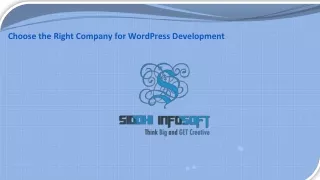 How to Choose the Right Company for WordPress Development - SIddhi Infosoft