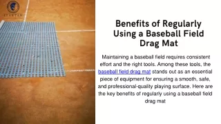 _Benefits of Regularly Using a Baseball Field Drag Mat