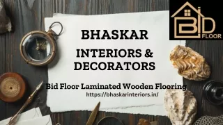 Bid Floor Laminated Wooden Flooring – Bhaskar Interiors