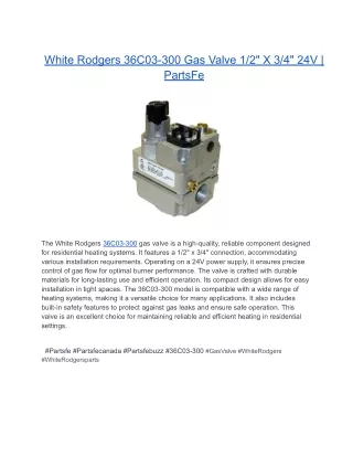 White Rodgers 36C03-300 Gas Valve 1_2_ X 3_4_ 24V _ PartsFe