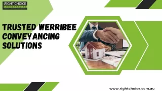 Trusted Werribee Conveyancing Solutions | Right Choice Conveyancing