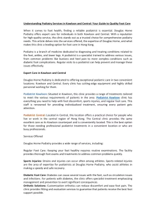 Understanding Podiatry Services in Kowloon and Central Your Guide to Quality Foot Care
