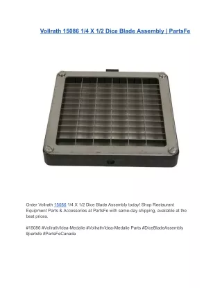 Vollrath 15086 1/4 X 1/2 Dice Blade Assembly | PartsFe