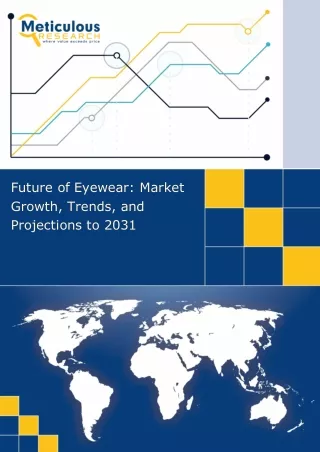 Eyewear Market to be Worth $215.5 Billion by 2031