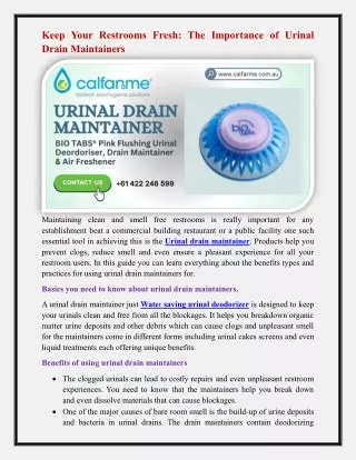 Urinal drain maintainer