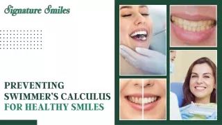 Dive into Healthy Smiles: How to Prevent Swimmers' Calculus