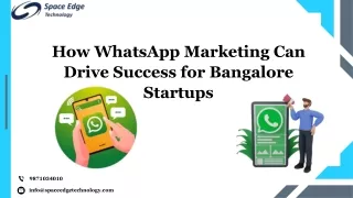 How WhatsApp Marketing Can Drive Success for Bangalore Startups (1)