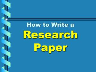 How to Write a Research Paper