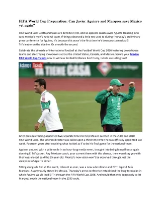 FIFA World Cup Preparation Can Javier Aguirre, and Marquez save Mexico yet again