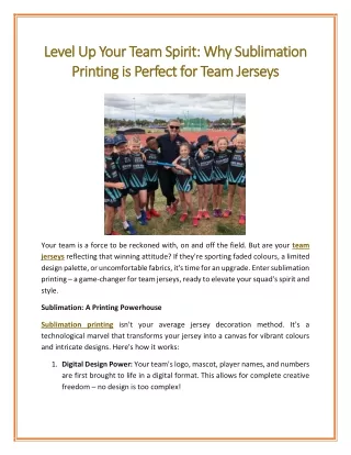 Level Up Your Team Spirit Why Sublimation Printing is Perfect for Team Jerseys