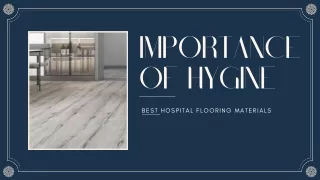 The Importance of Hygiene Best Hospital Flooring Materials