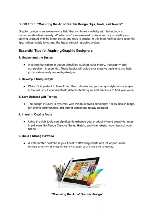 "Mastering the Art of Graphic Design: Tips, Tools, and Trends"