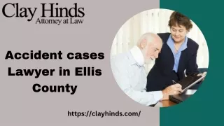 Expert Accident Cases Lawyer in Ellis County by Clay Hinds