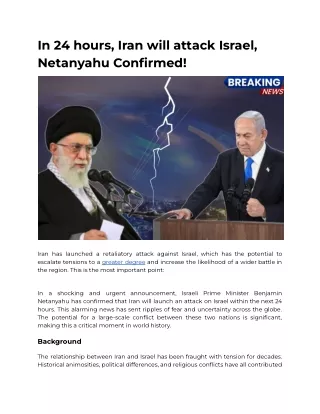 In 24 hours, Iran will attack Israel, Netanyahu Confirmed