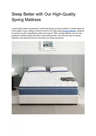 Sleep Better with Our High-Quality Spring Mattress