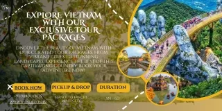 Discover Vietnam: Unforgettable Tour Packages for Every Traveler