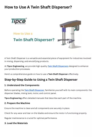 How to Use A Twin Shaft Disperser