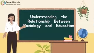 Understanding the Relationship Between Sociology and Education