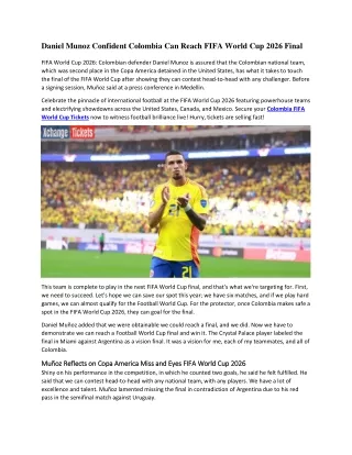 Daniel Muñoz Confident Colombia Can Reach FIFA World Cup 2026 Final