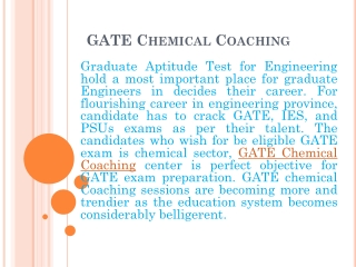 GATE chemical coaching