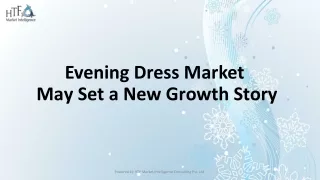 Evening Dress Market ppt