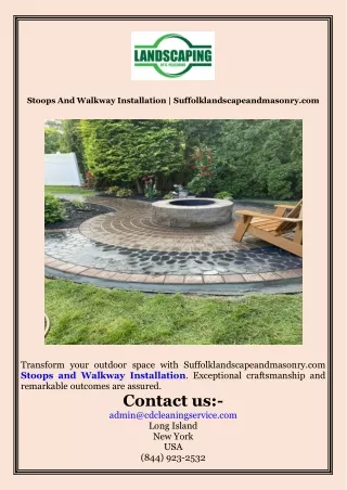 Stoops And Walkway Installation  Suffolklandscapeandmasonry.com