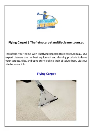 Flying Carpet  Theflyingcarpetandtilecleaner.com.au