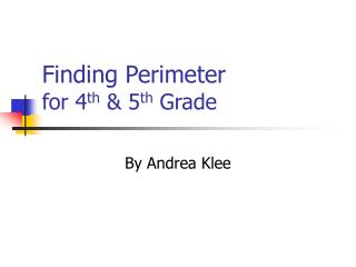 Finding Perimeter for 4 th &amp; 5 th Grade