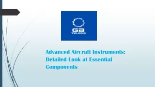 Advanced Aircraft Instruments: Detailed Look at Essential Components